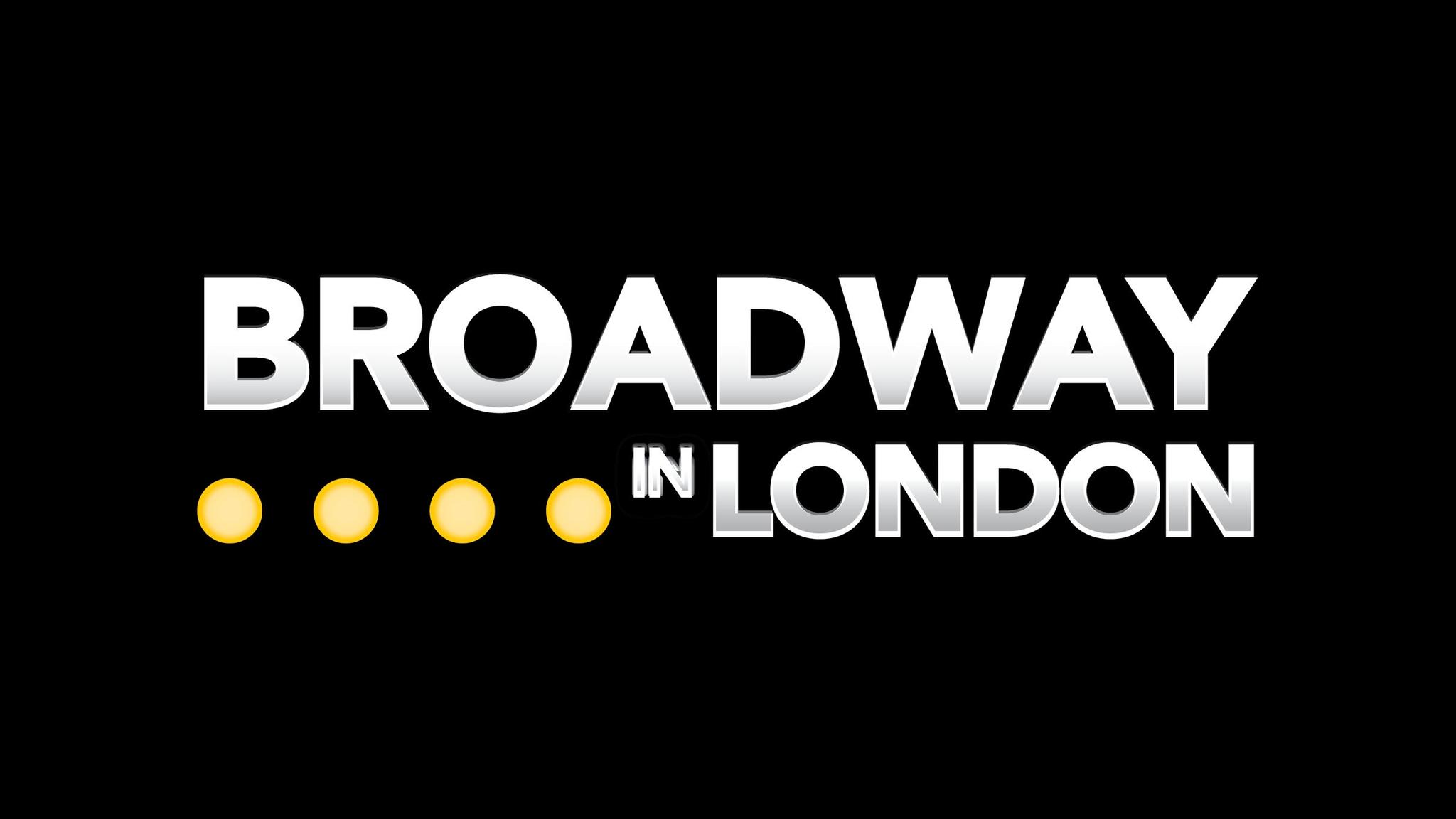 Broadway in London